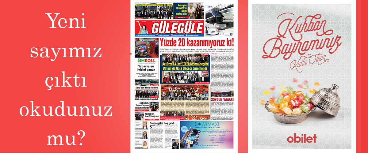 Gülegüle Gazetesi’nin 1119. Sayısı yayında