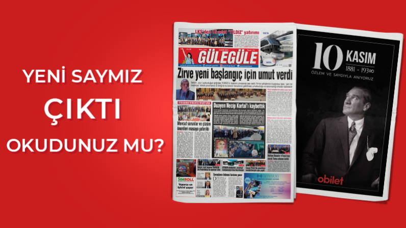 Gülegüle Gazetesi’nin 1124. Sayısı yayında